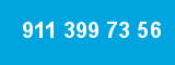 911 399 73 56